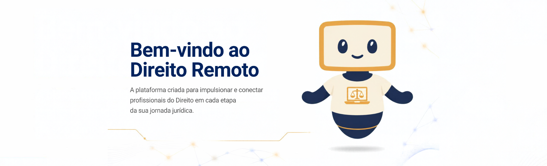 Banner de boas-vindas do Direito Remoto com fundo branco e detalhes em azul e dourado, destacando o mascote Códex e o convite para conhecer o ecossistema jurídico.